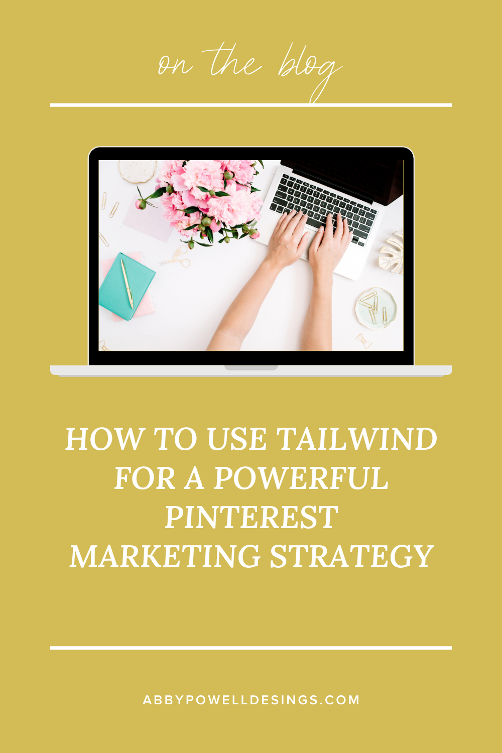 Use Tailwind for a simple and powerful Pinterest marketing strategy